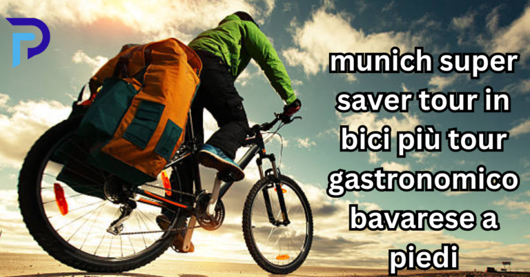 munich super saver tour in bici più tour gastronomico bavarese a piedi